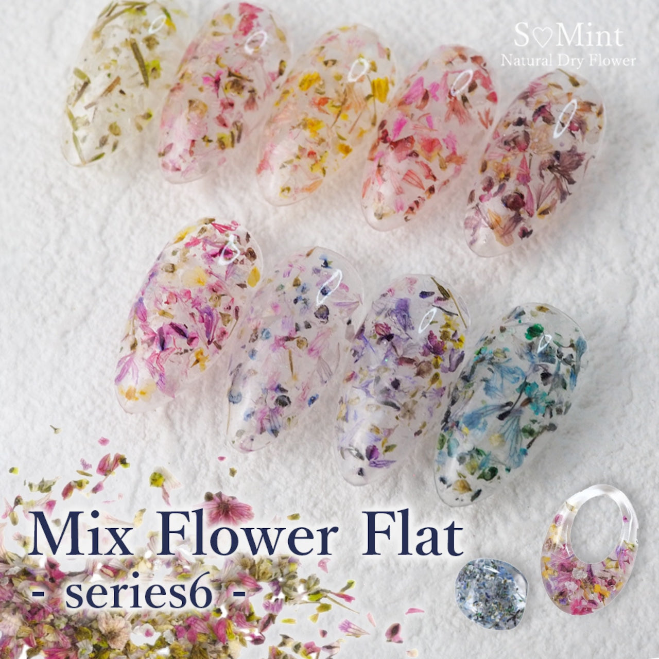 S Mint - Mix Flower Flat series 6 (9 colours)