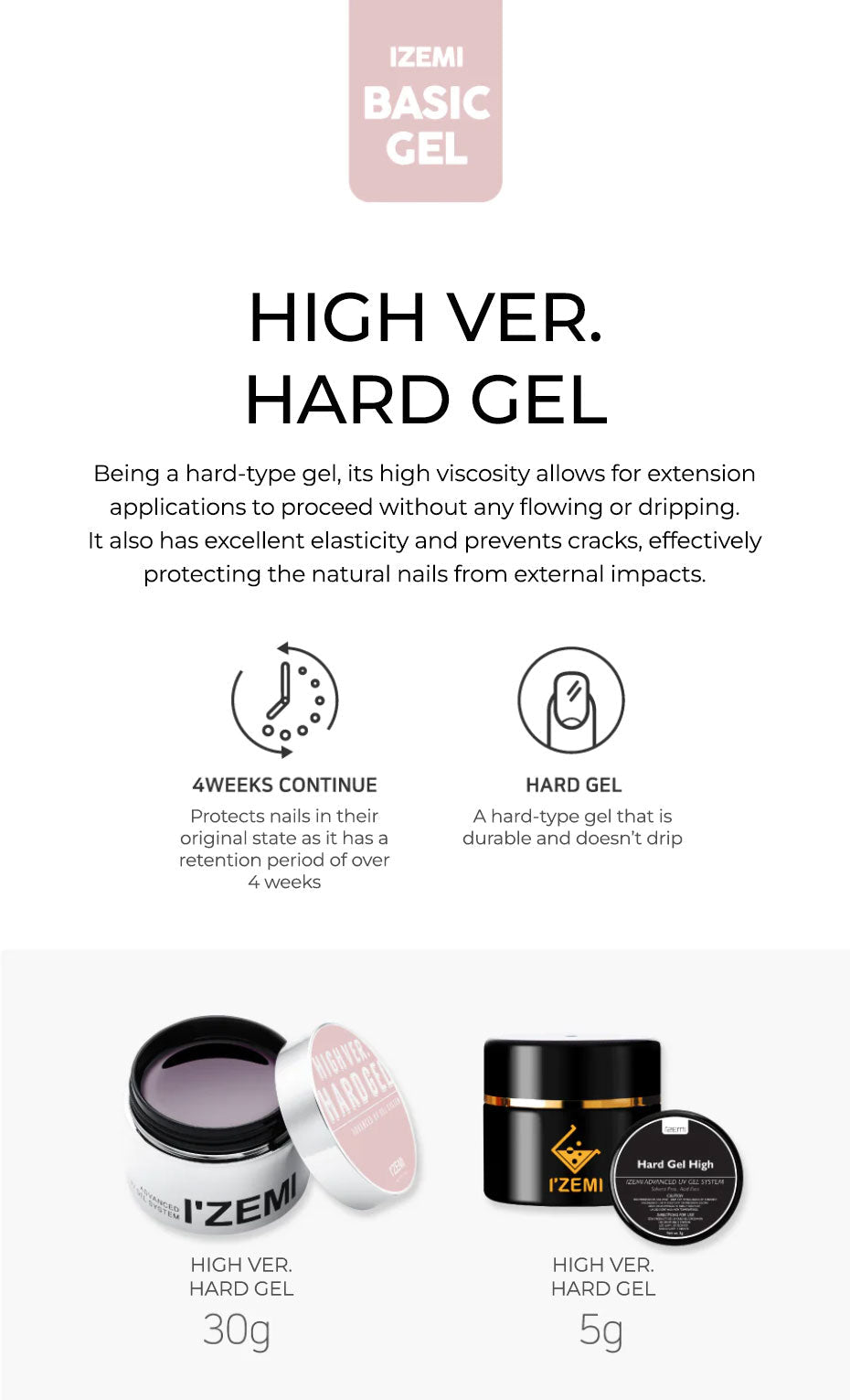 Izemi - Hard Gel (High)