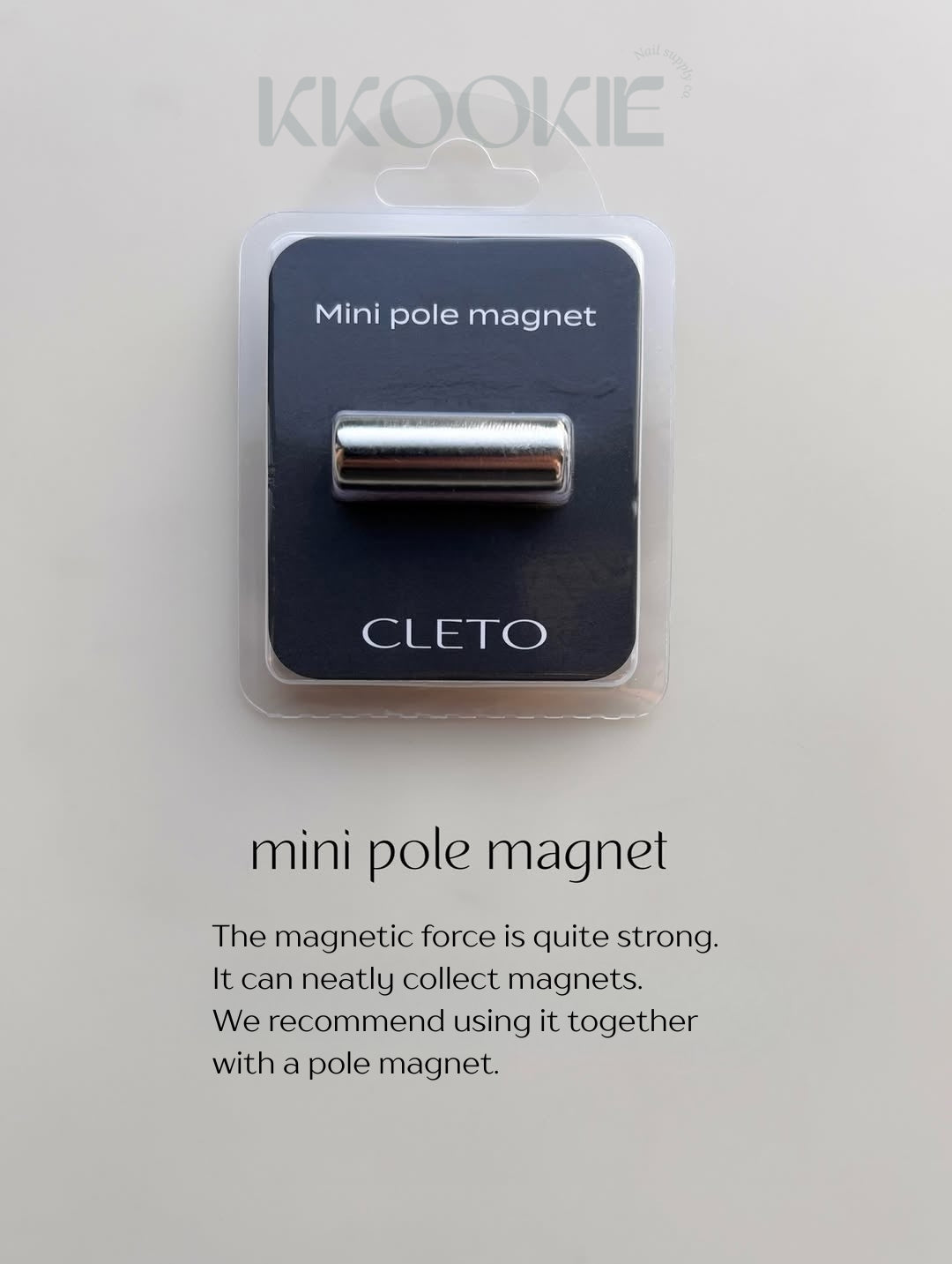 CLETO - Mini Pole Magnet