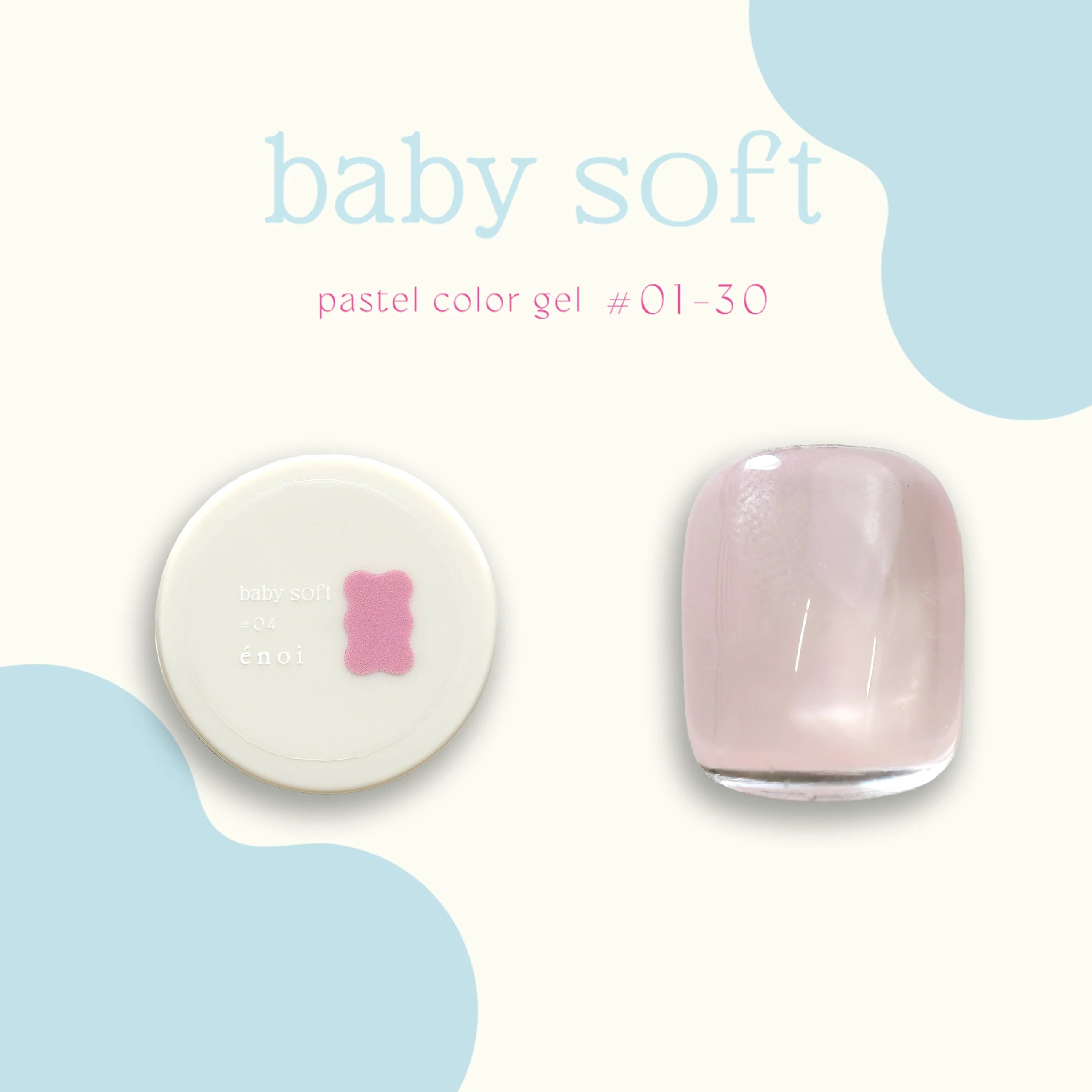 Enoi - Baby Soft (Individuals/Full set)