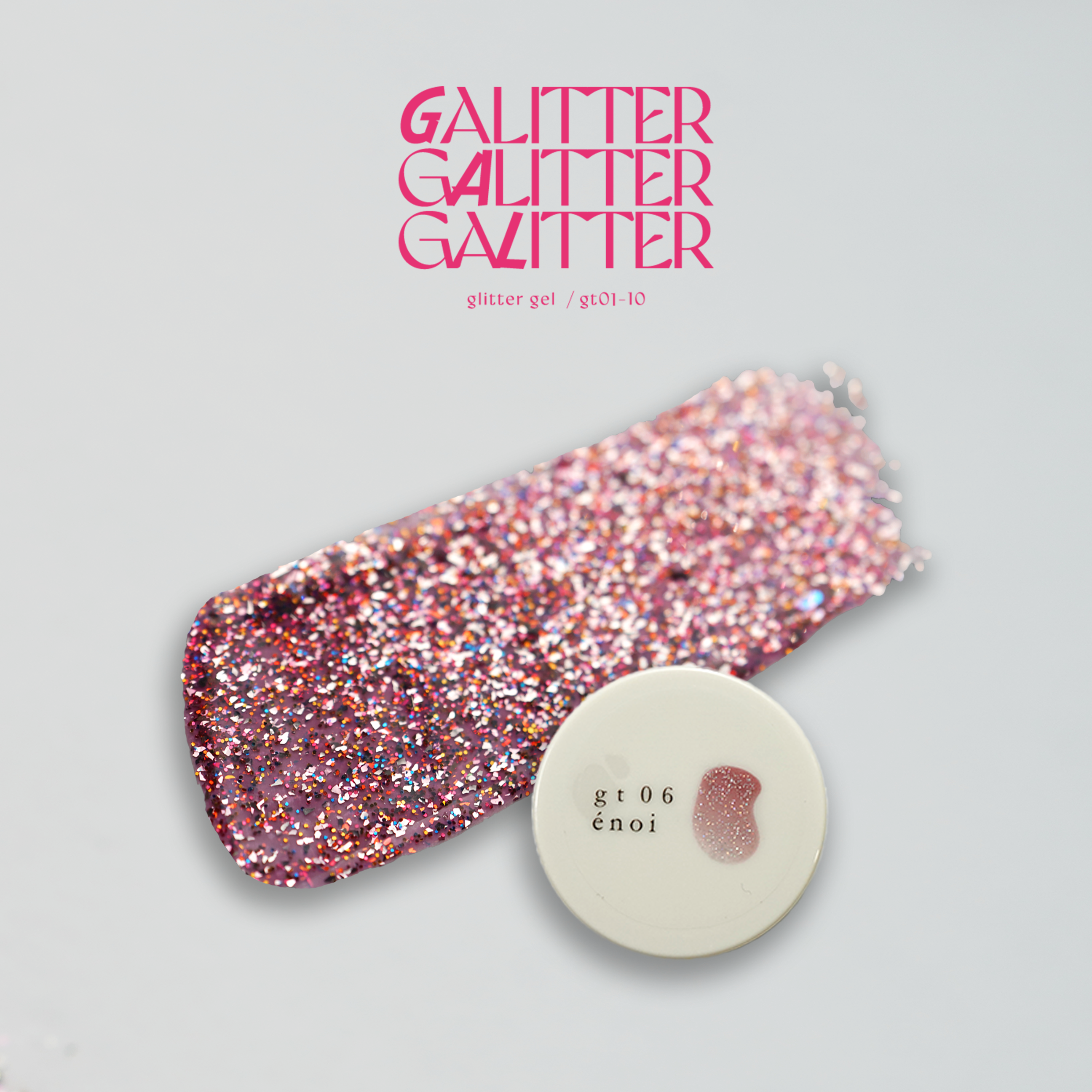 Enoi - Galitter (Individuals/Full set)