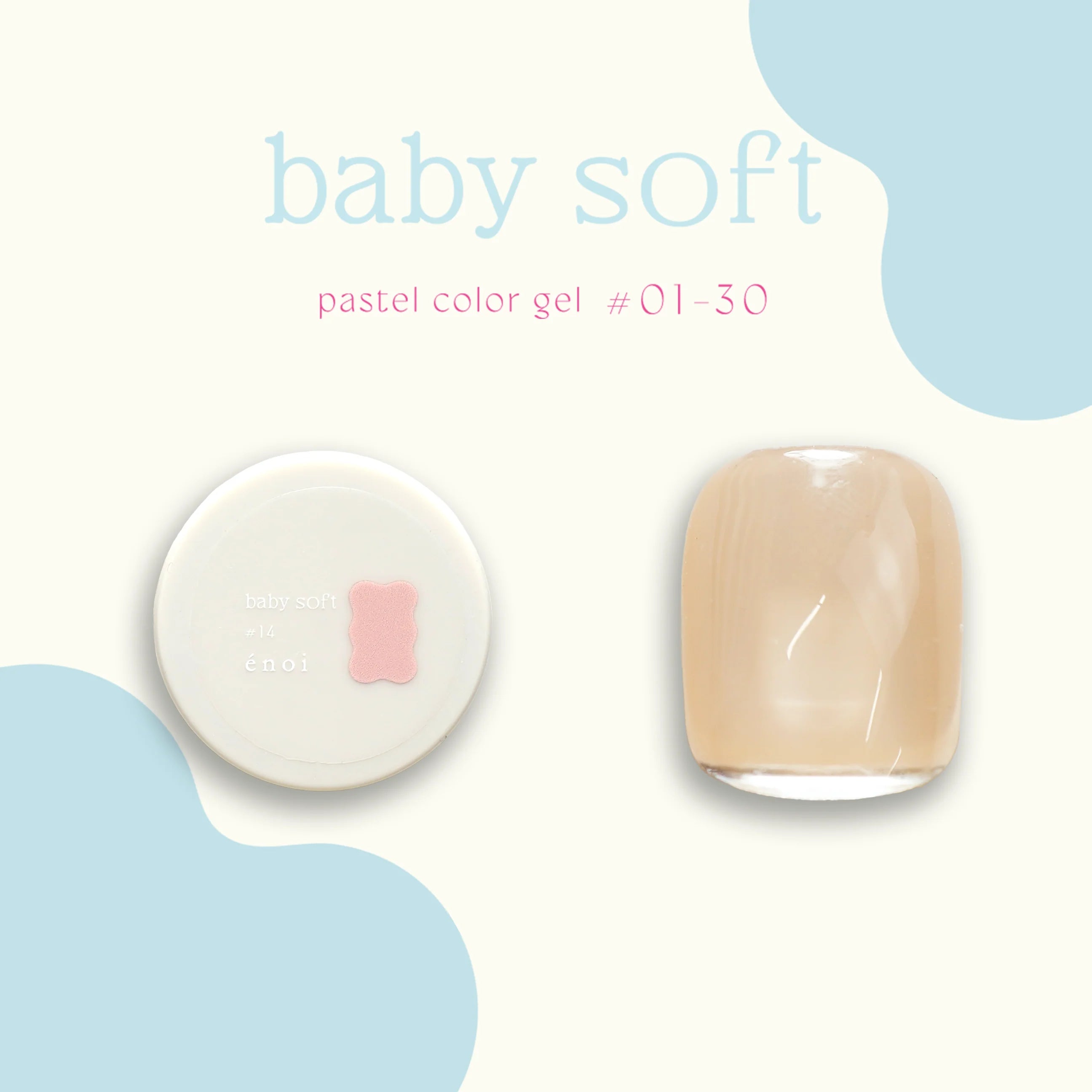 Enoi - Baby Soft (Individuals/Full set)