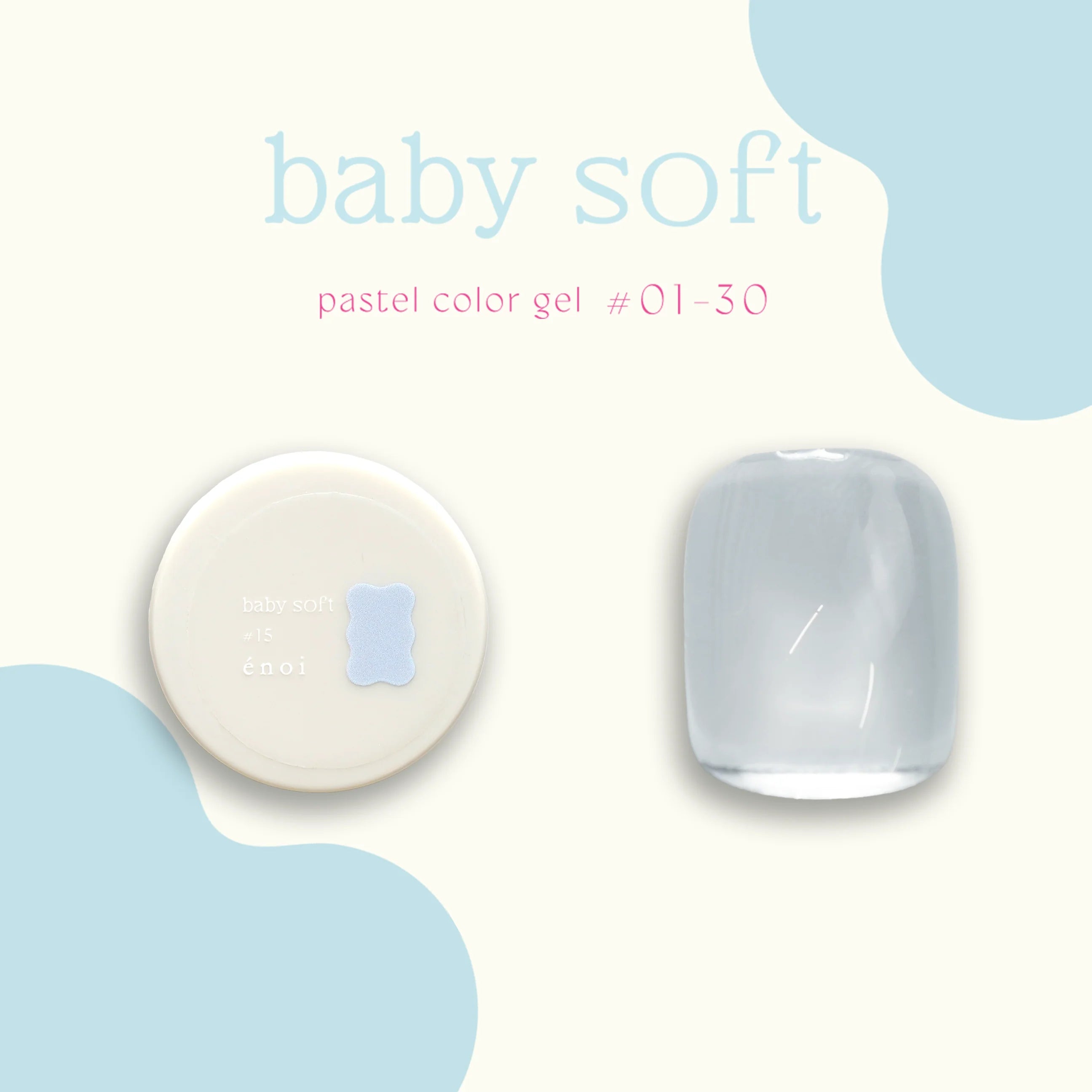Enoi - Baby Soft (Individuals/Full set)