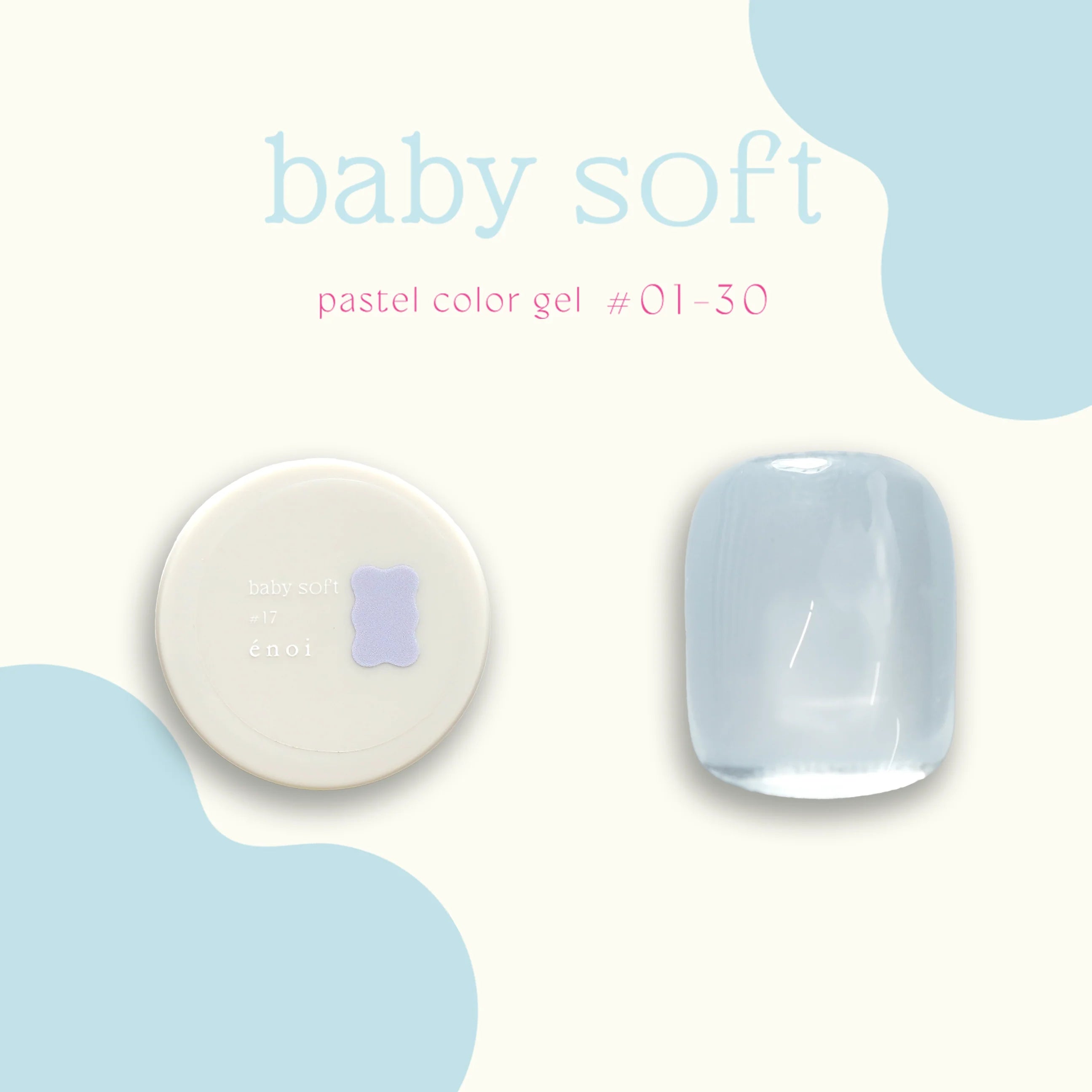 Enoi - Baby Soft (Individuals/Full set)
