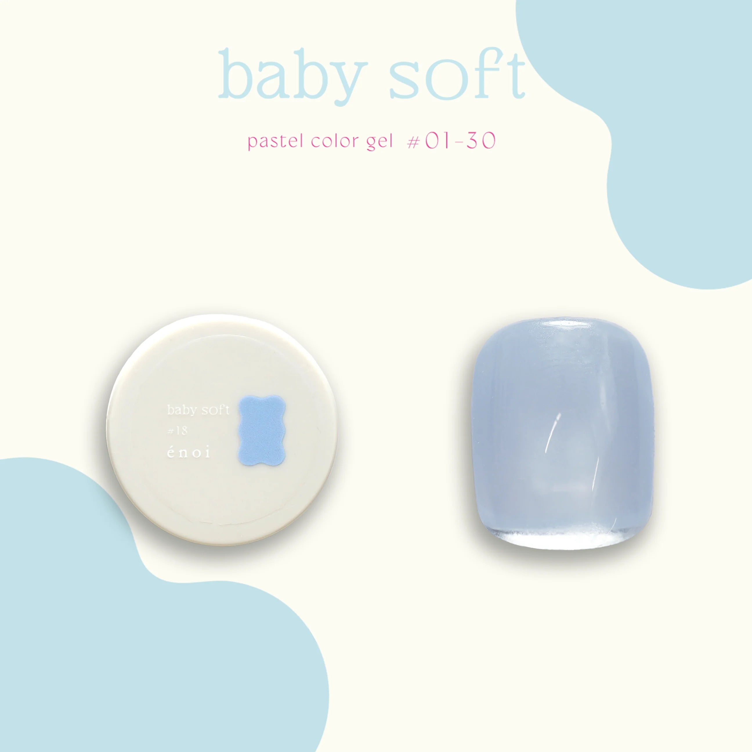 Enoi - Baby Soft (Individuals/Full set)