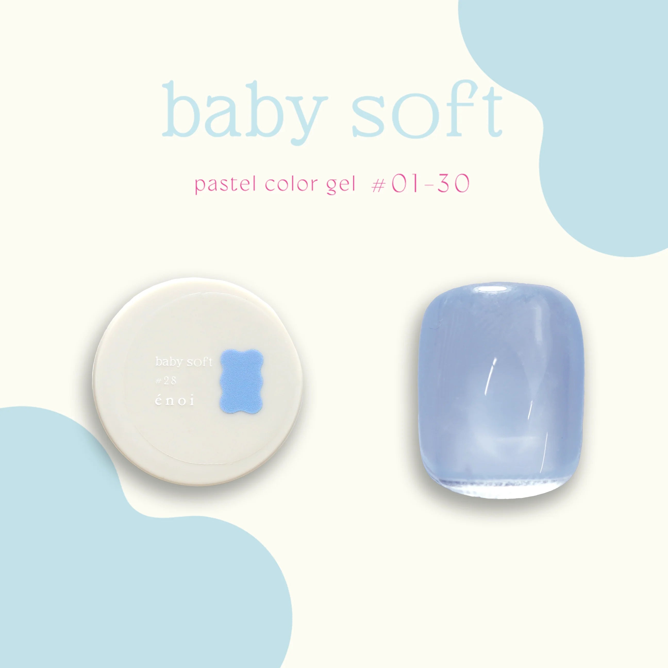 Enoi - Baby Soft (Individuals/Full set)