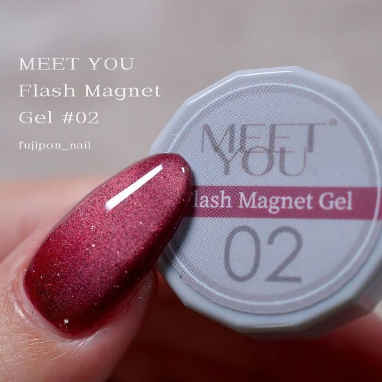 MEET YOU - Flash Magnet Gel Collection