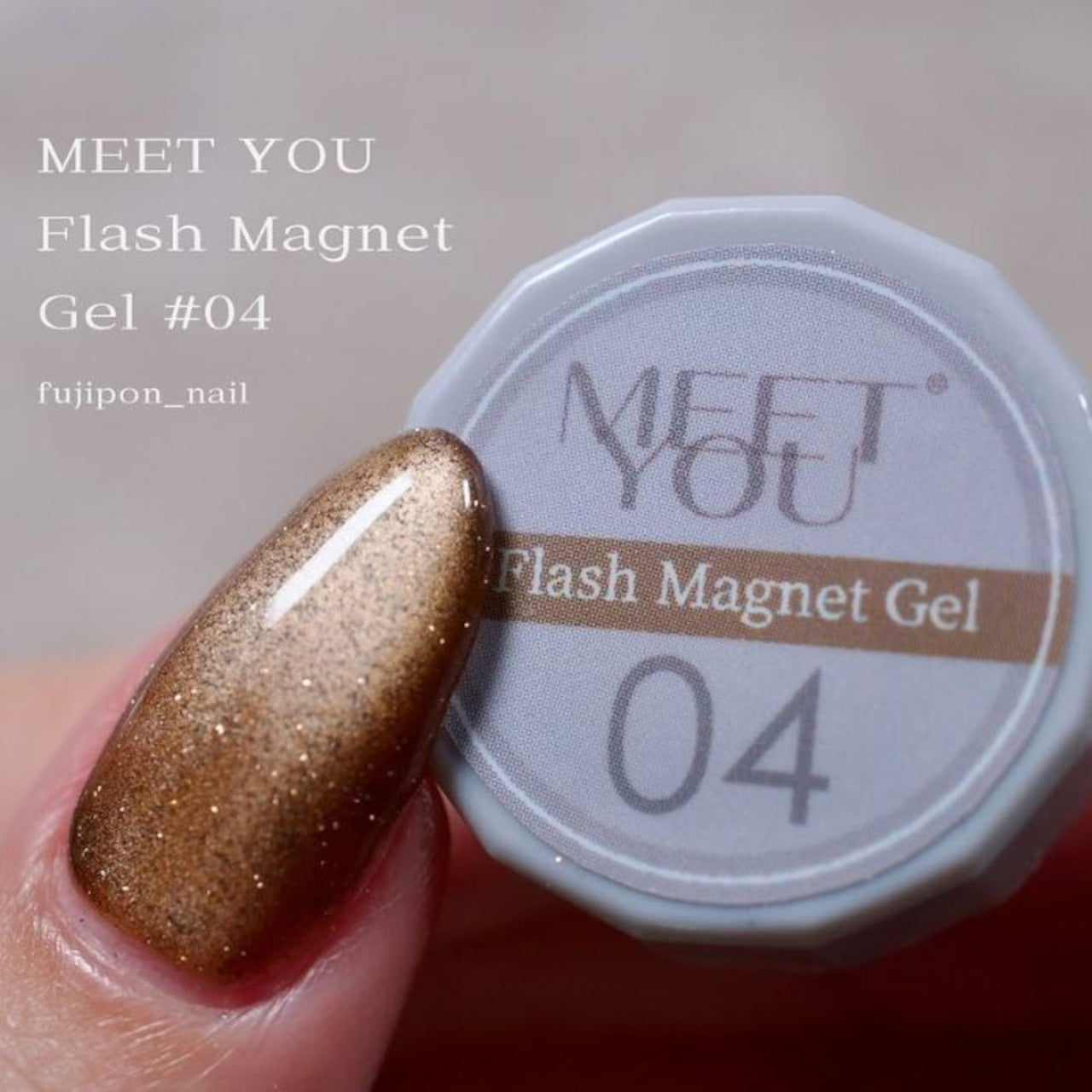 MEET YOU - Flash Magnet Gel Collection