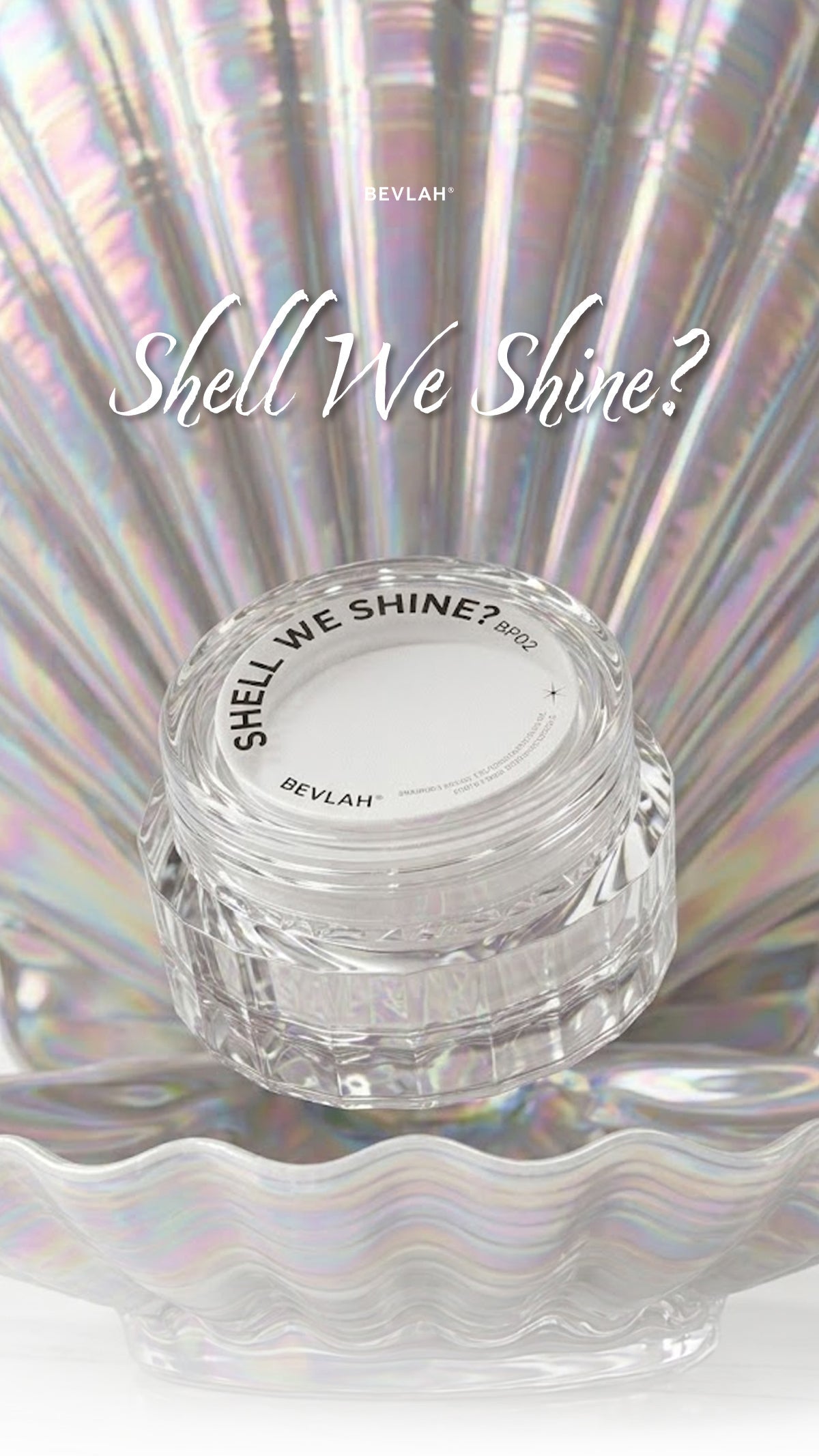 BEVLAH - Shell We Shine Powder BP02