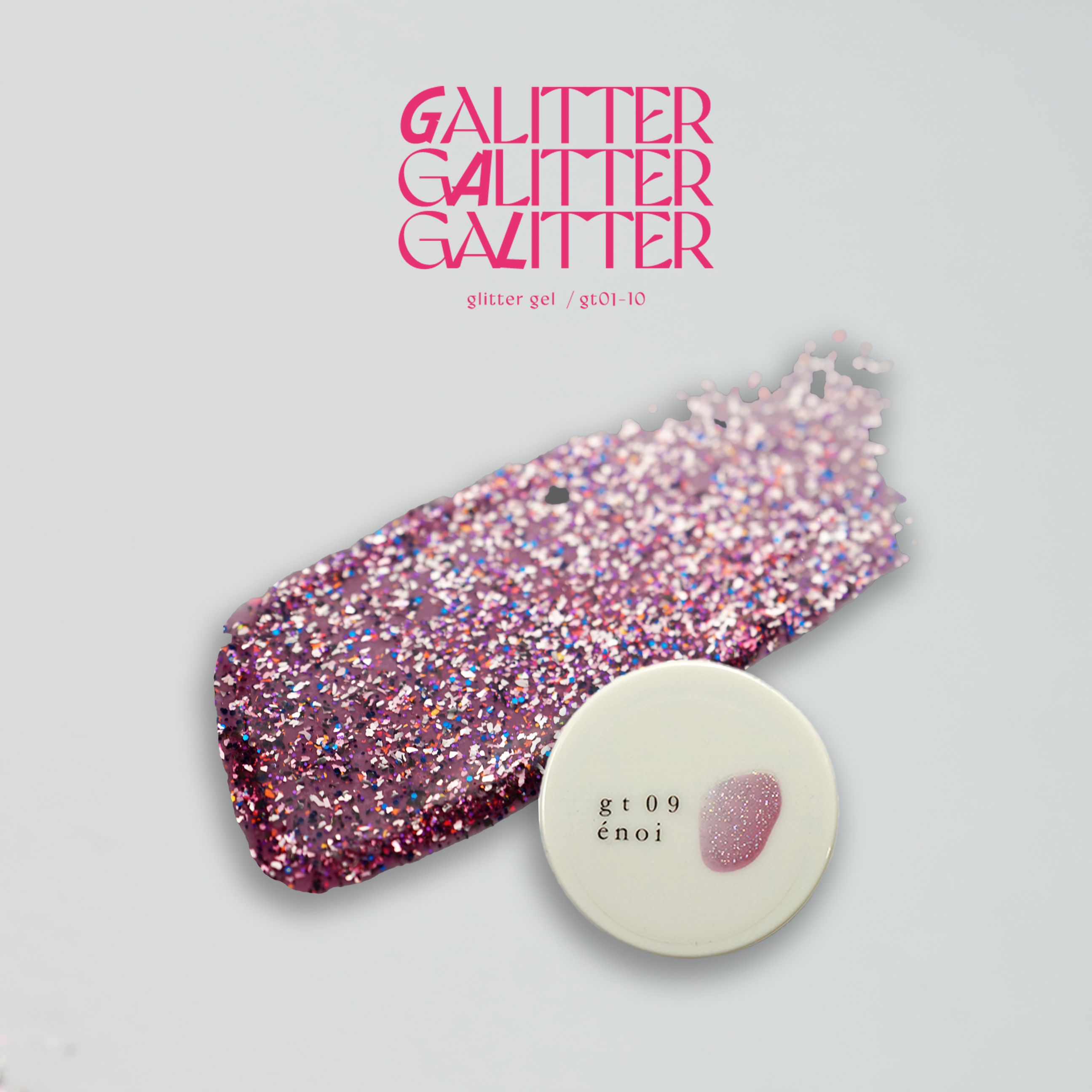 Enoi - Galitter (Individuals/Full set)