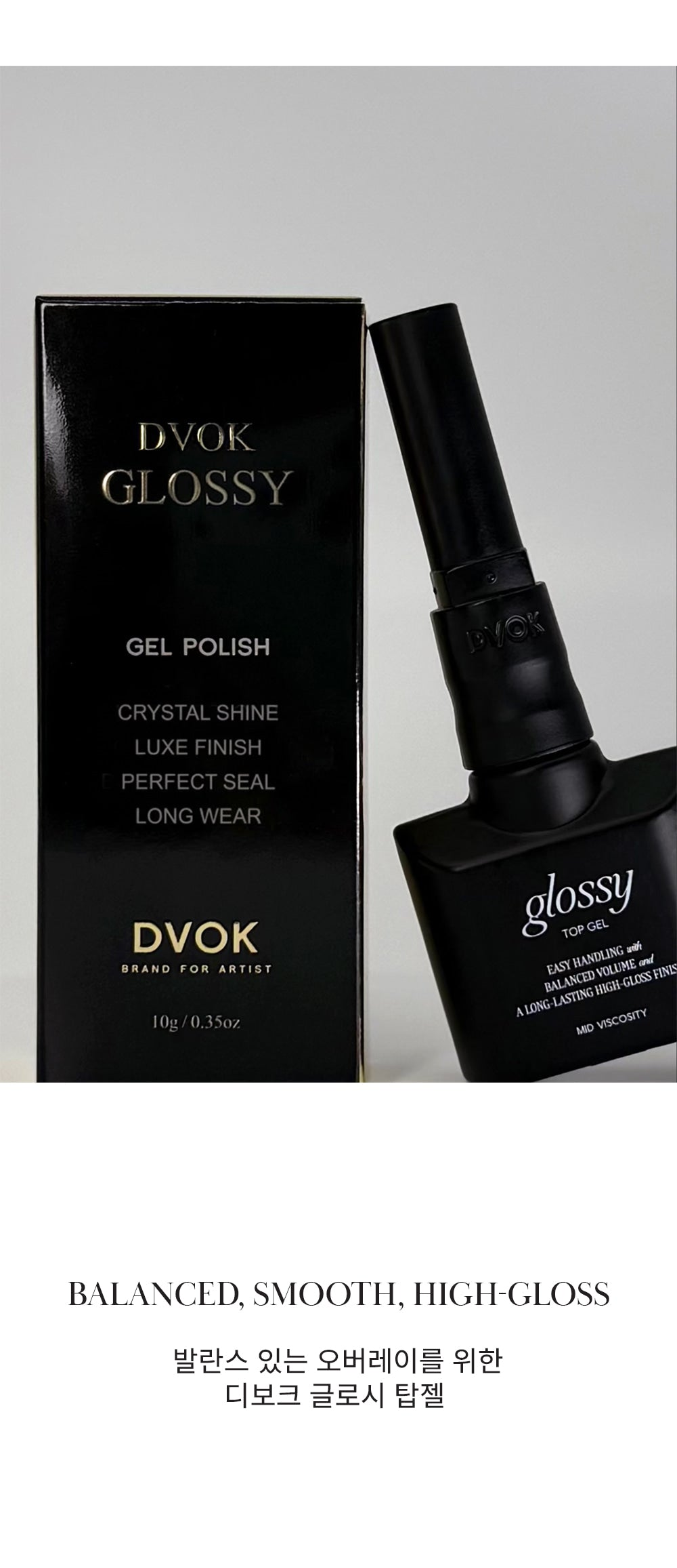 DVOK - Glossy Top