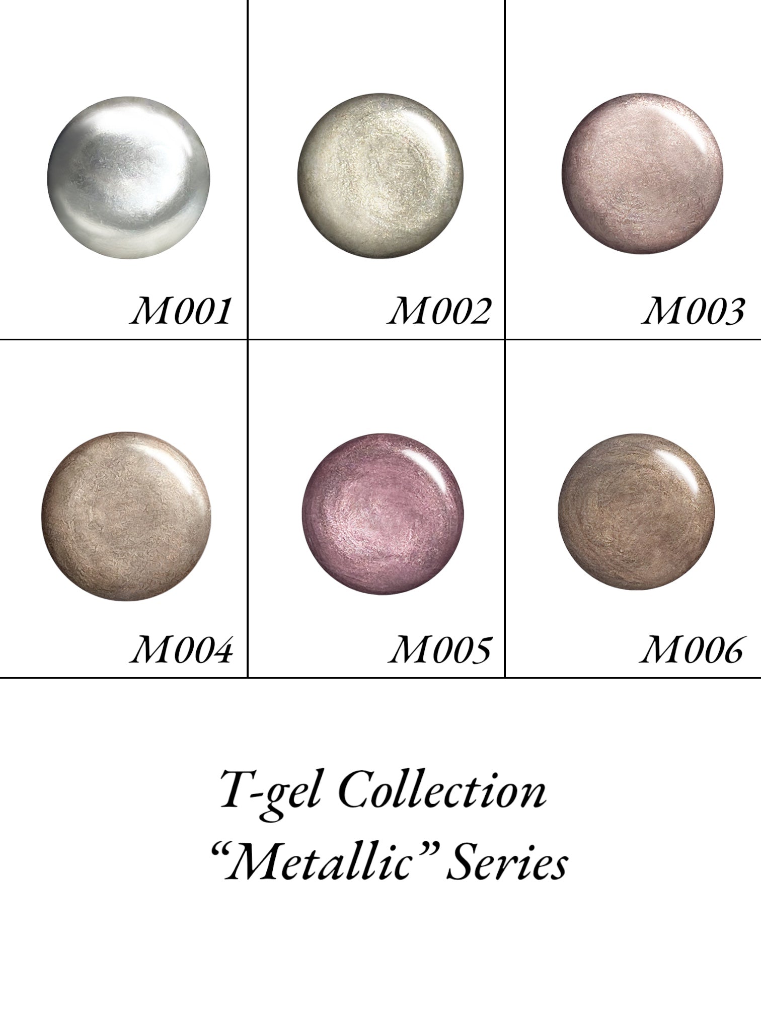 T-gel Collection - “Metallic” Series