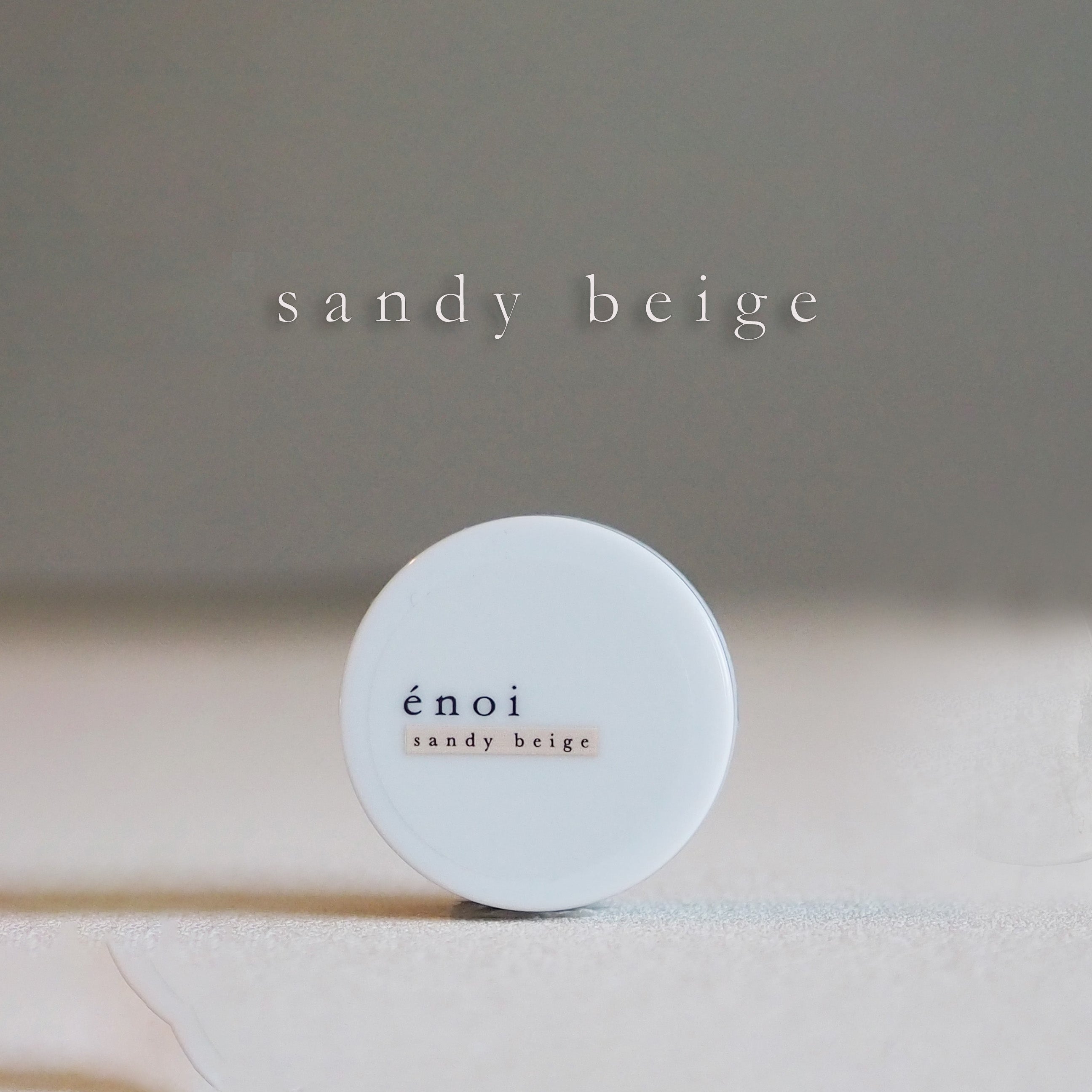 Enoi - Sandy Beige (Non-wipe)