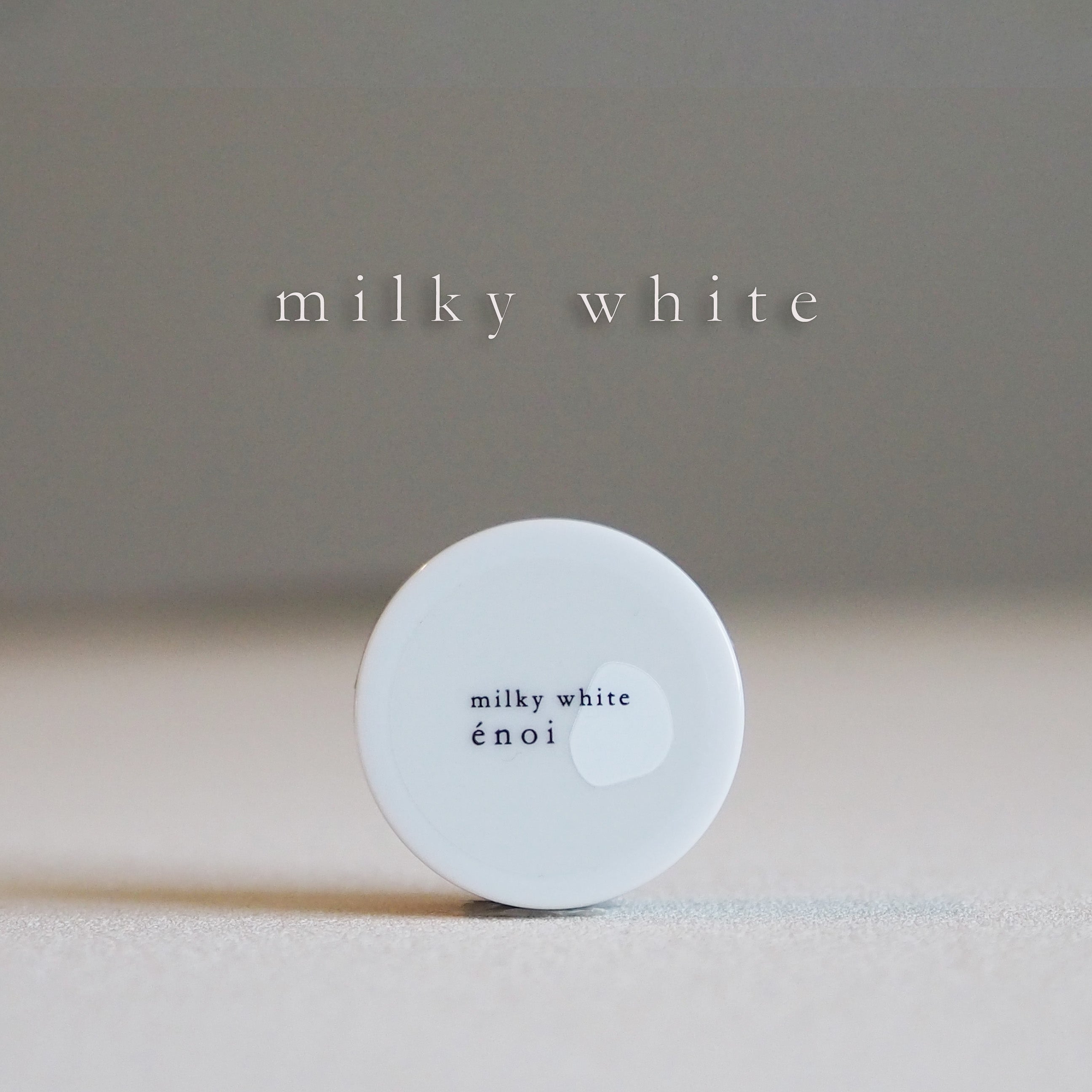 Enoi - Milky White