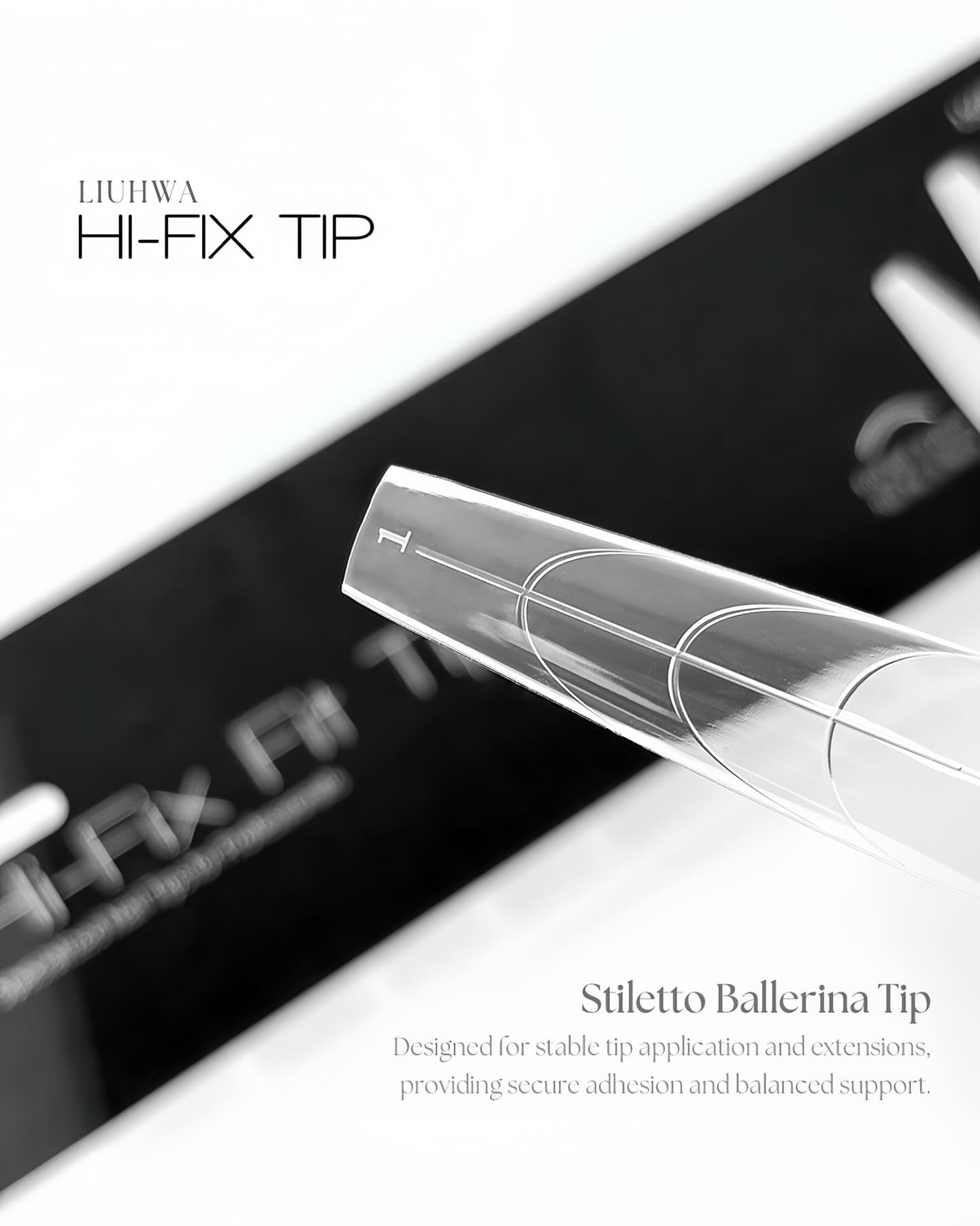 LIUHWA - HI-FIX TIP (Stiletto/ Ballerina)