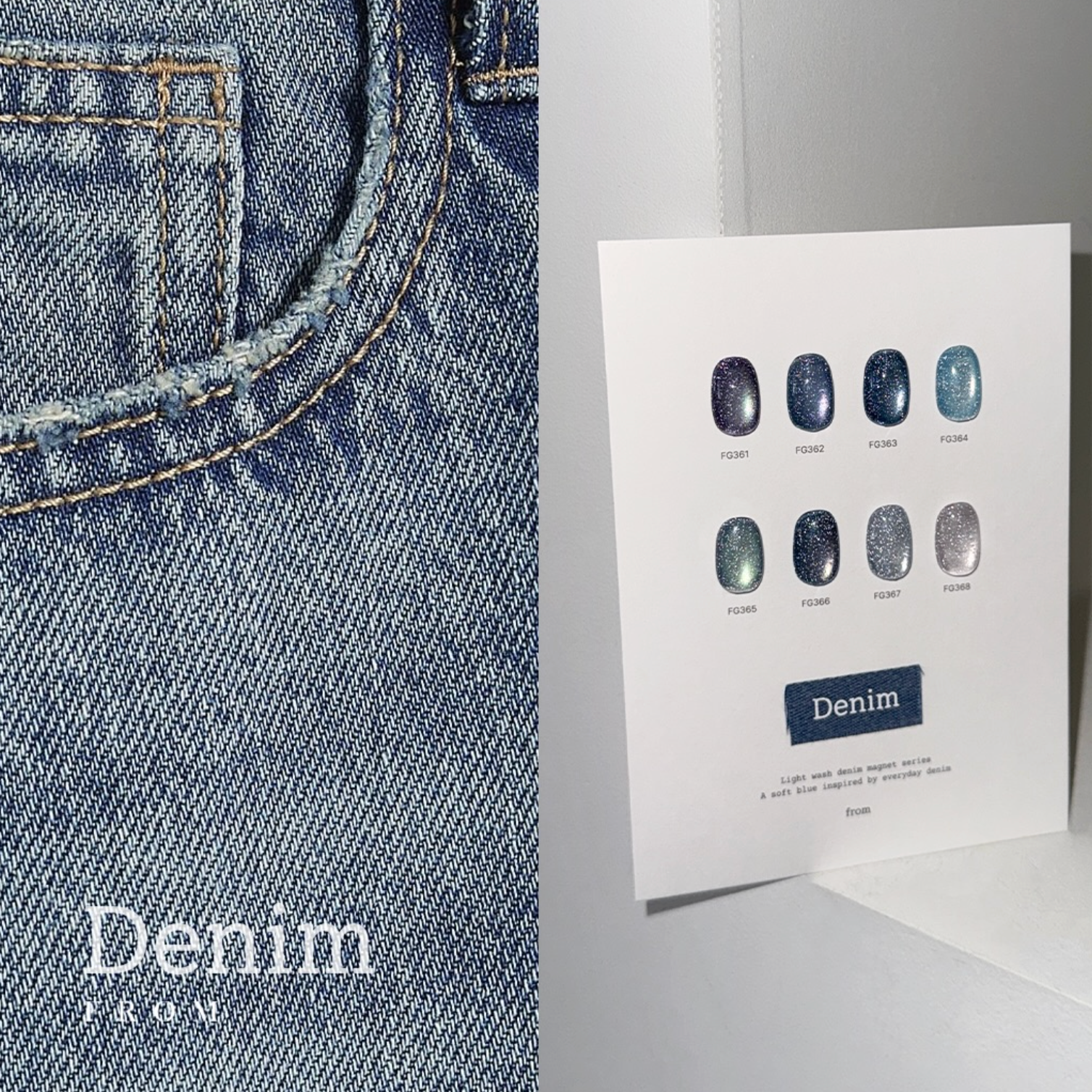 FROM THE NAIL - Denim Collection