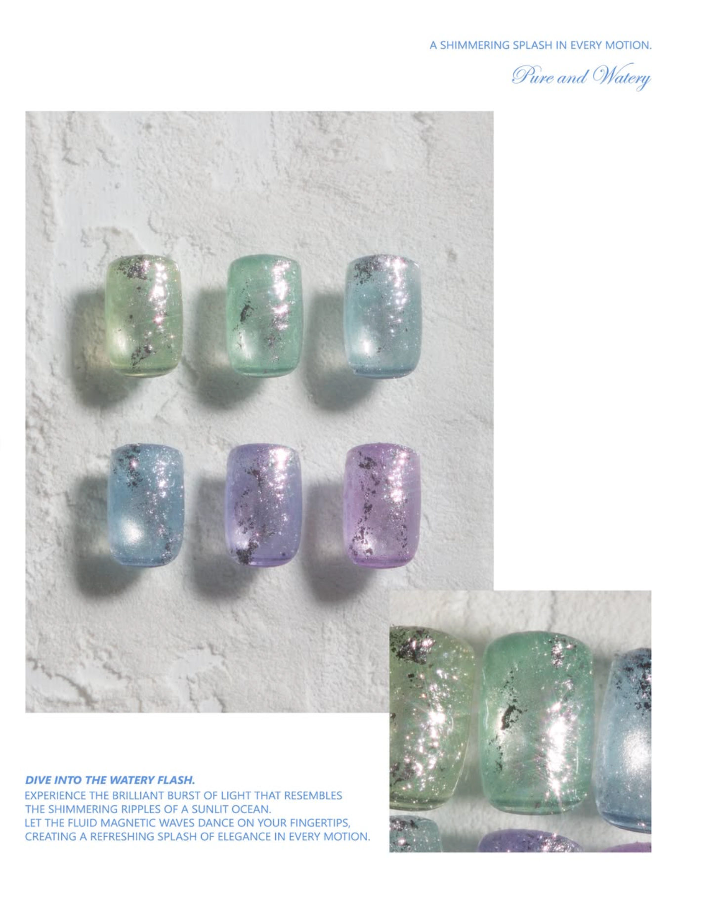 IZEMI - Watery Flash Collection