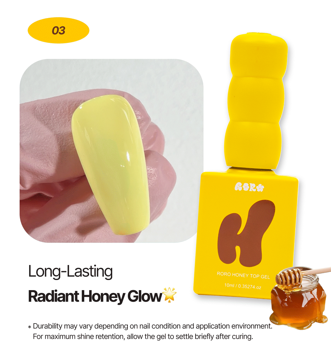 RORO - Honey Top Gel (Non-Wipe, Medium Viscosity) 10ml