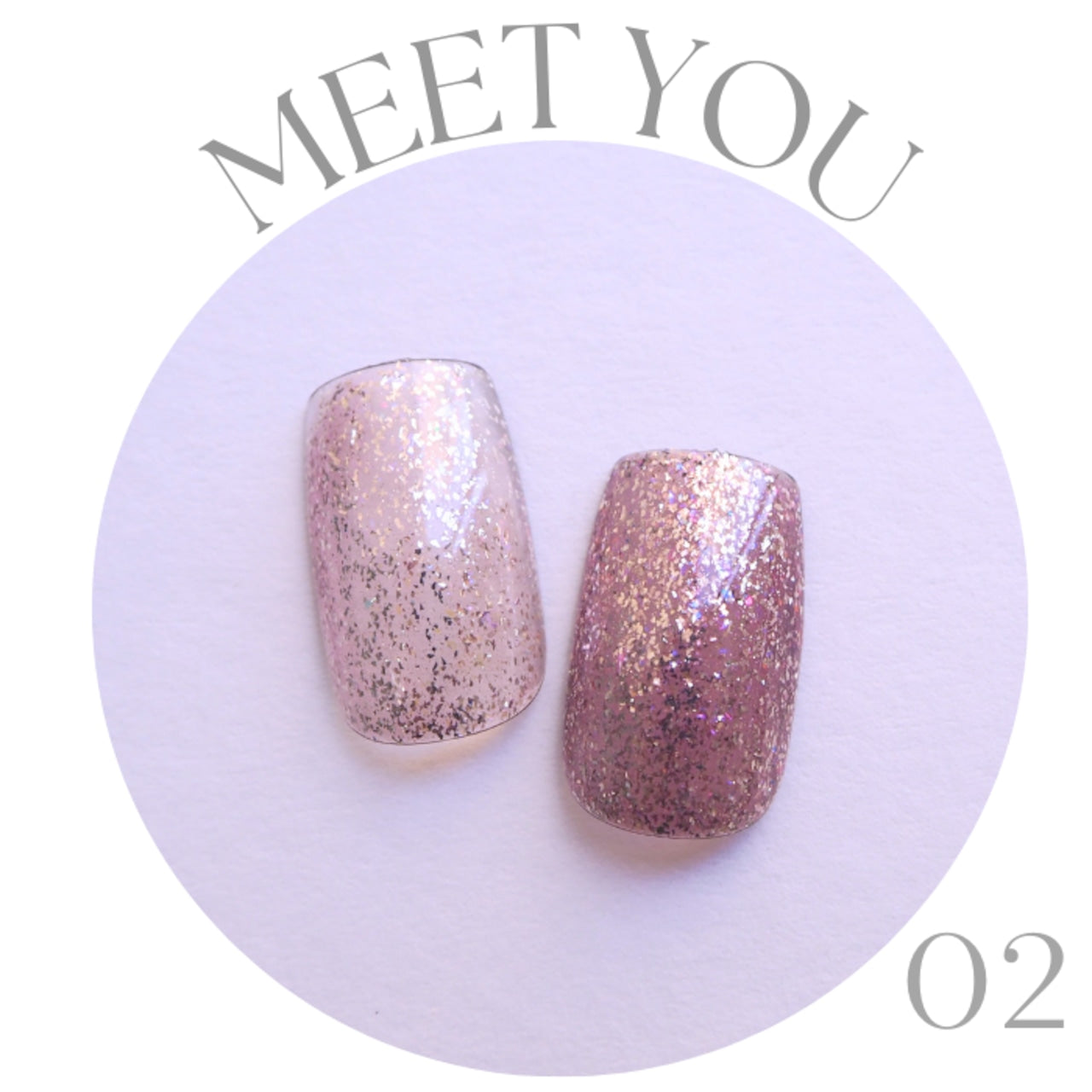 MEET YOU - Galaxy Glitter Series