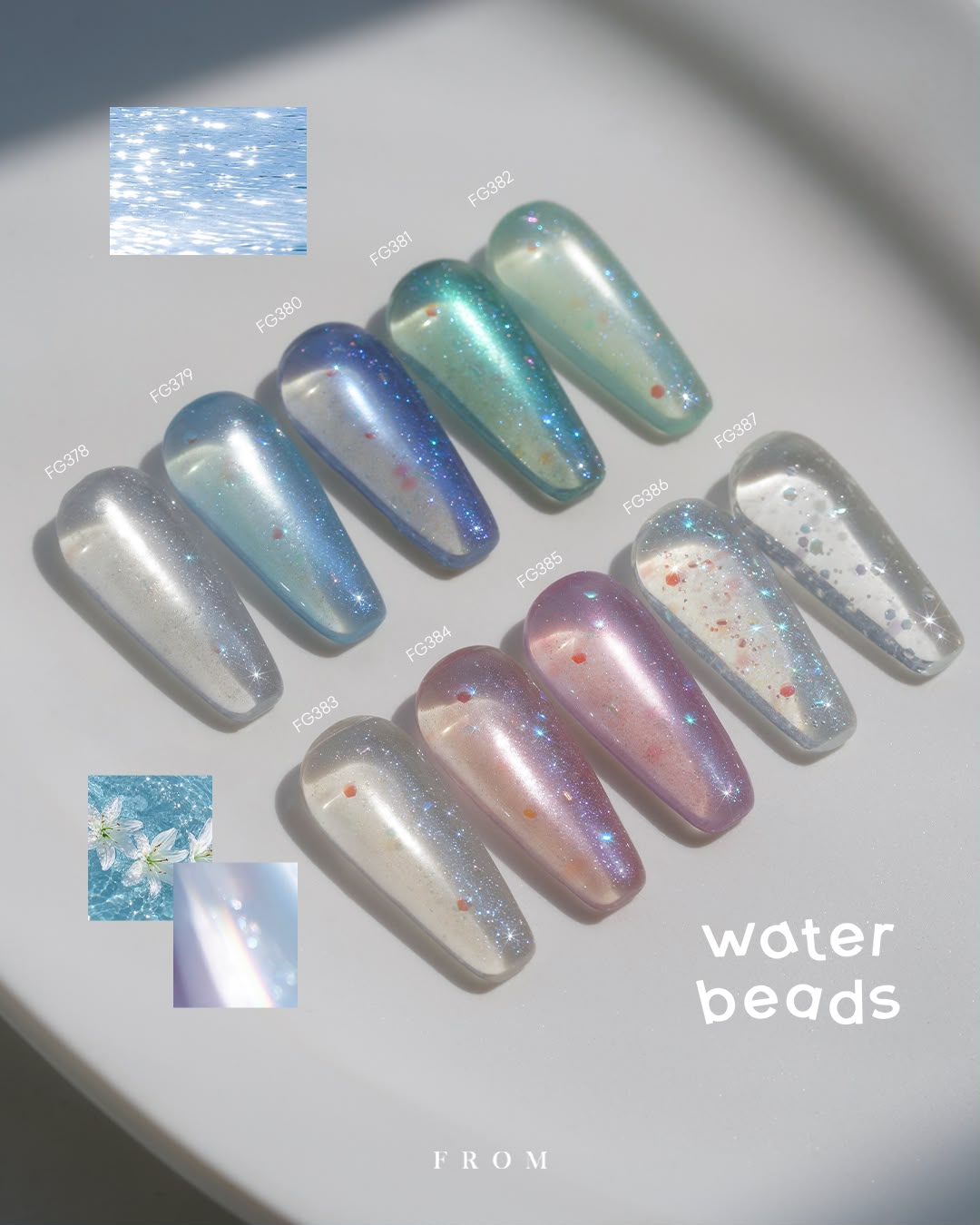 FROM THE NAIL - Water Beads Collection