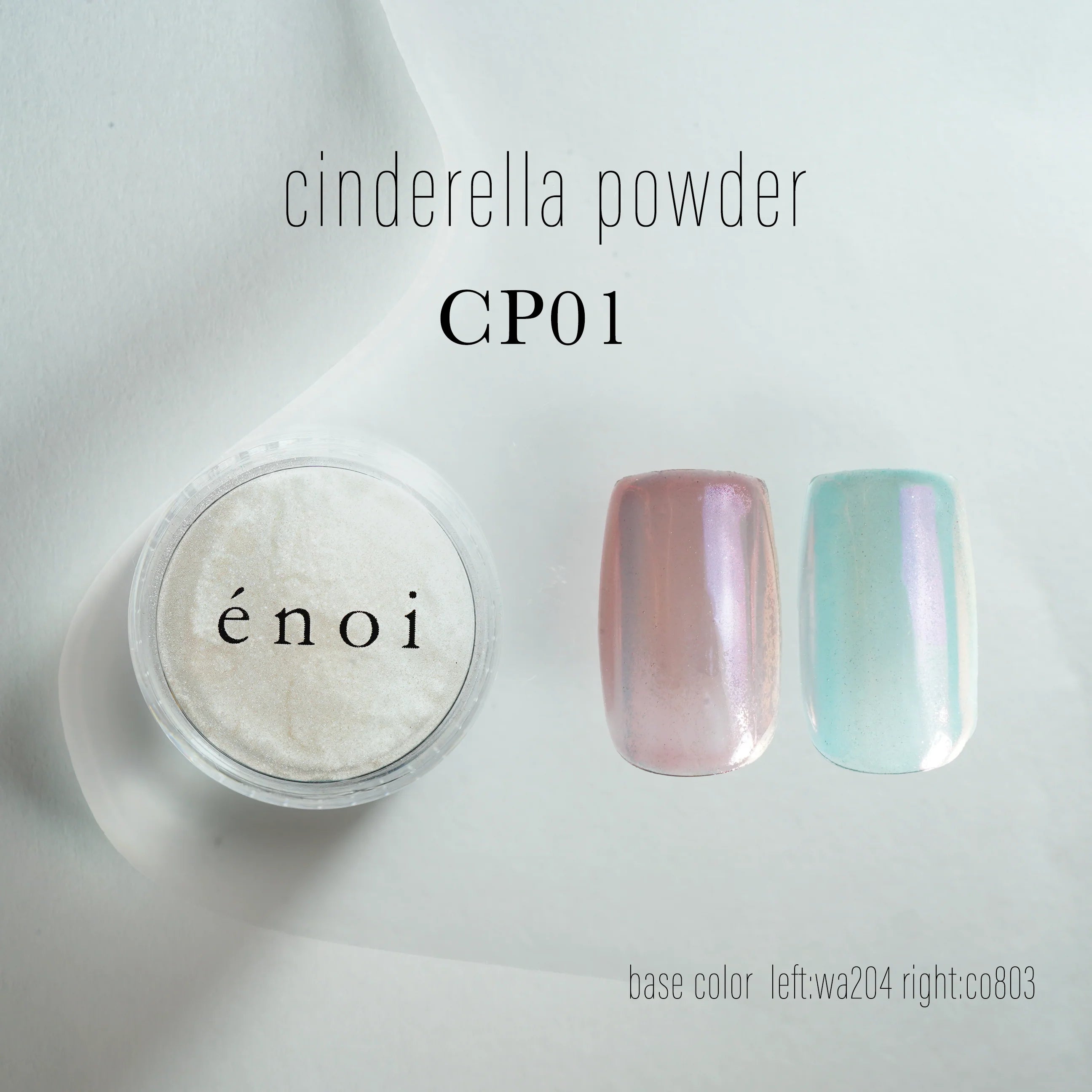 Enoi - Cinderella Powder