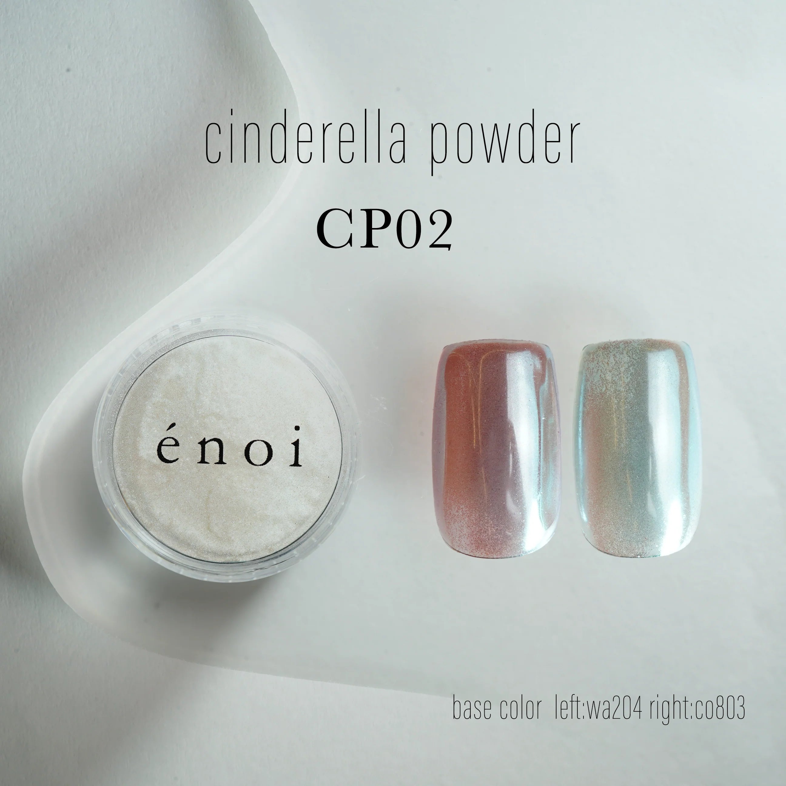 Enoi - Cinderella Powder