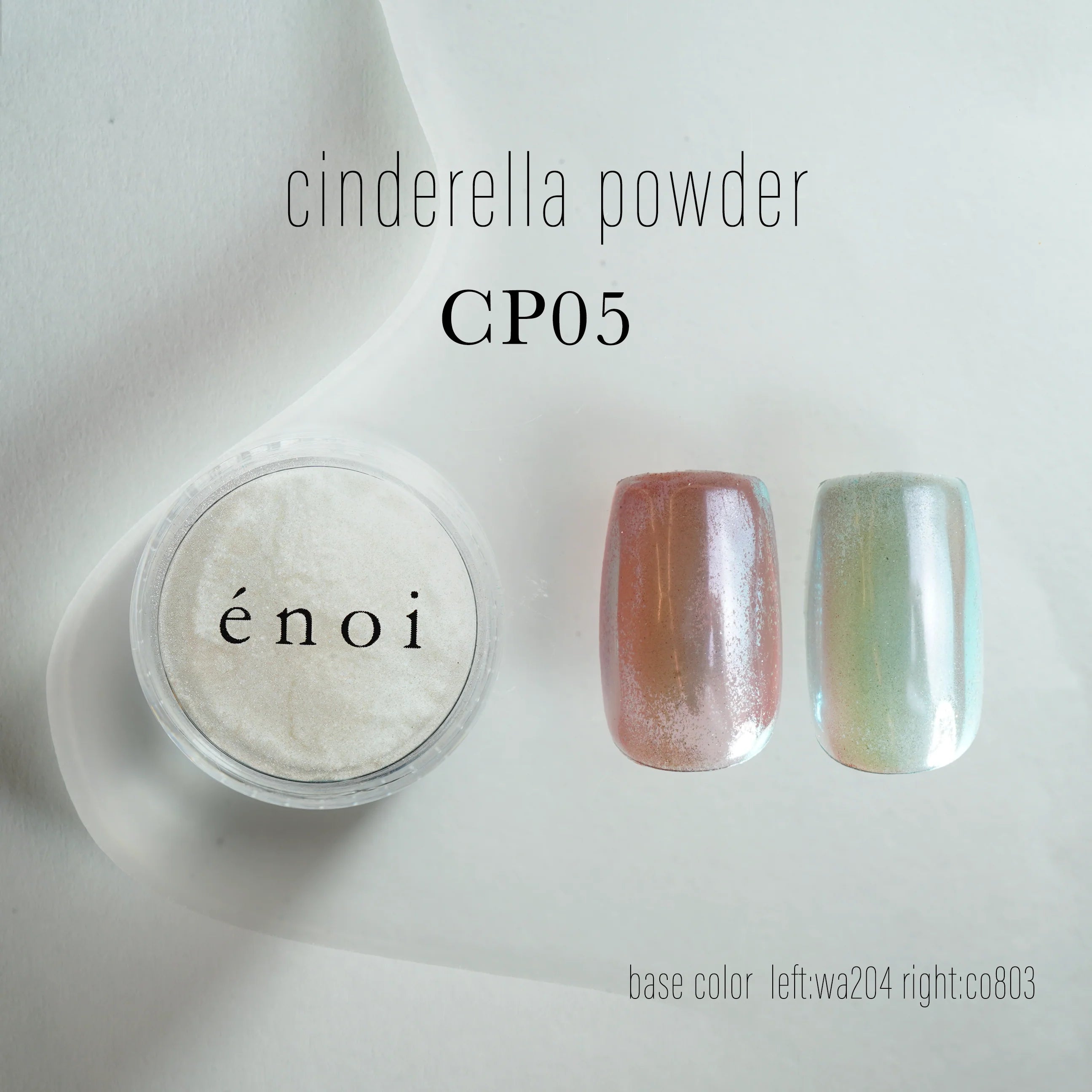 Enoi - Cinderella Powder
