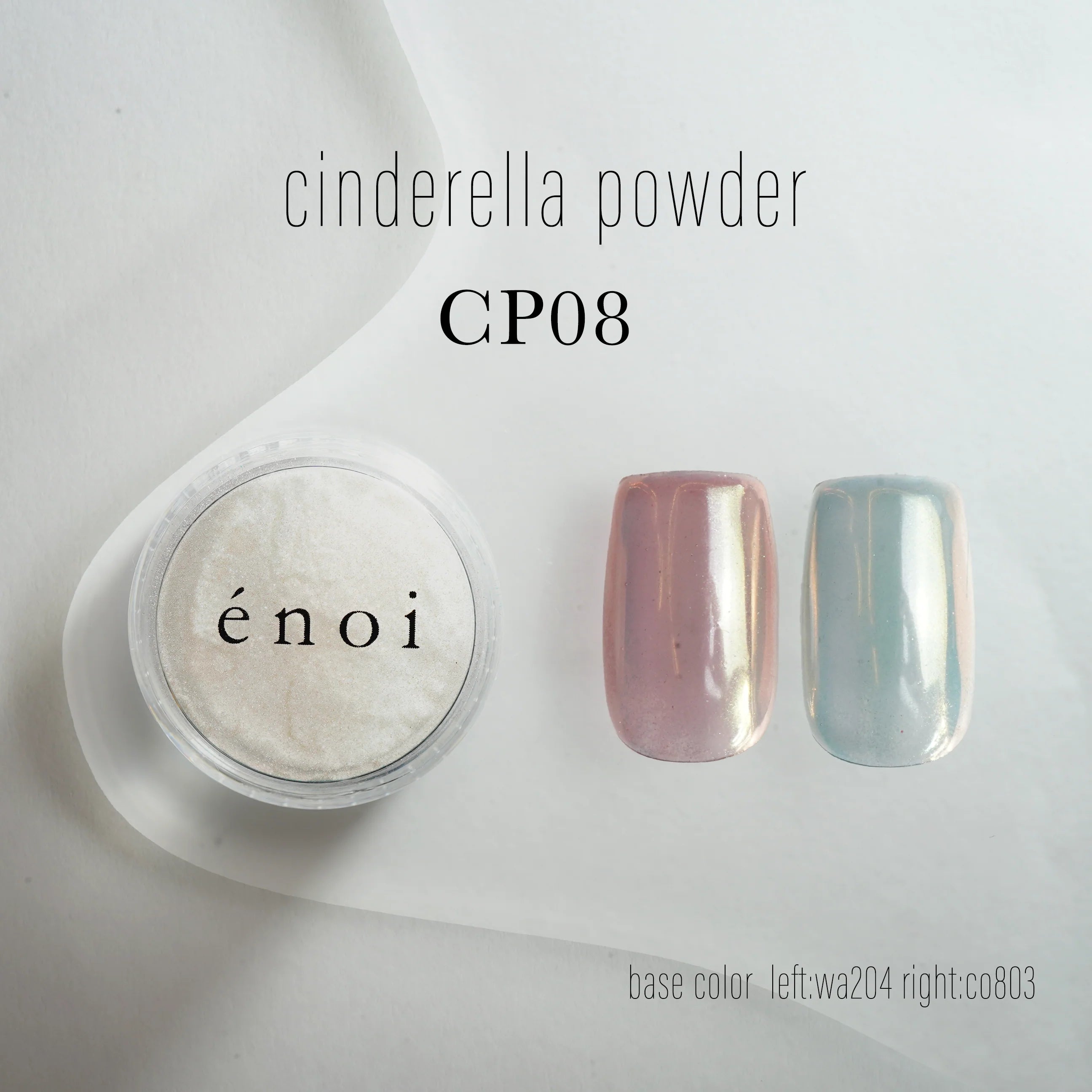 Enoi - Cinderella Powder
