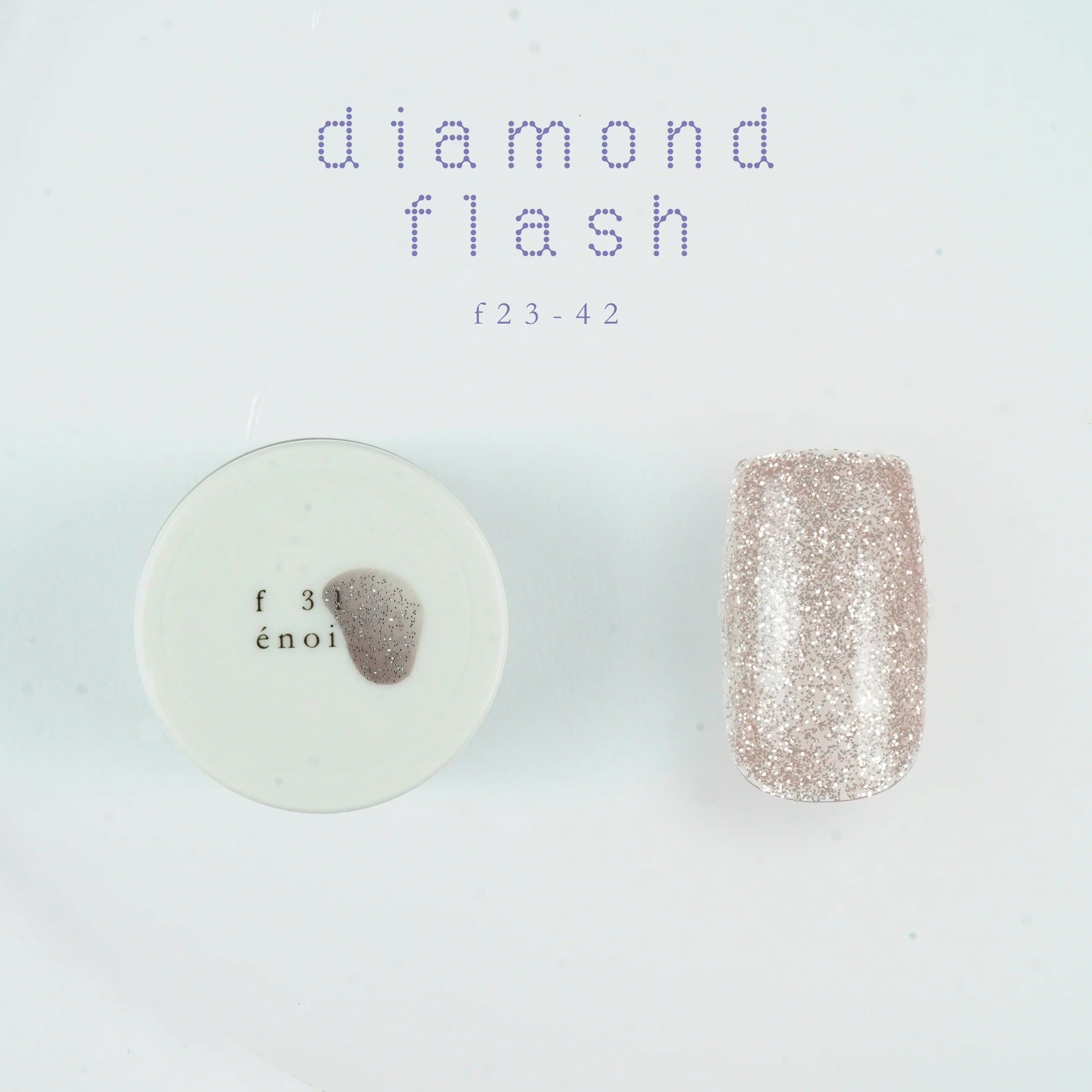 Enoi - Diamond Flash f23-42 (Individuals/Full set) Enoi - Diamond Flash f23-42 (Individuals/Full set)