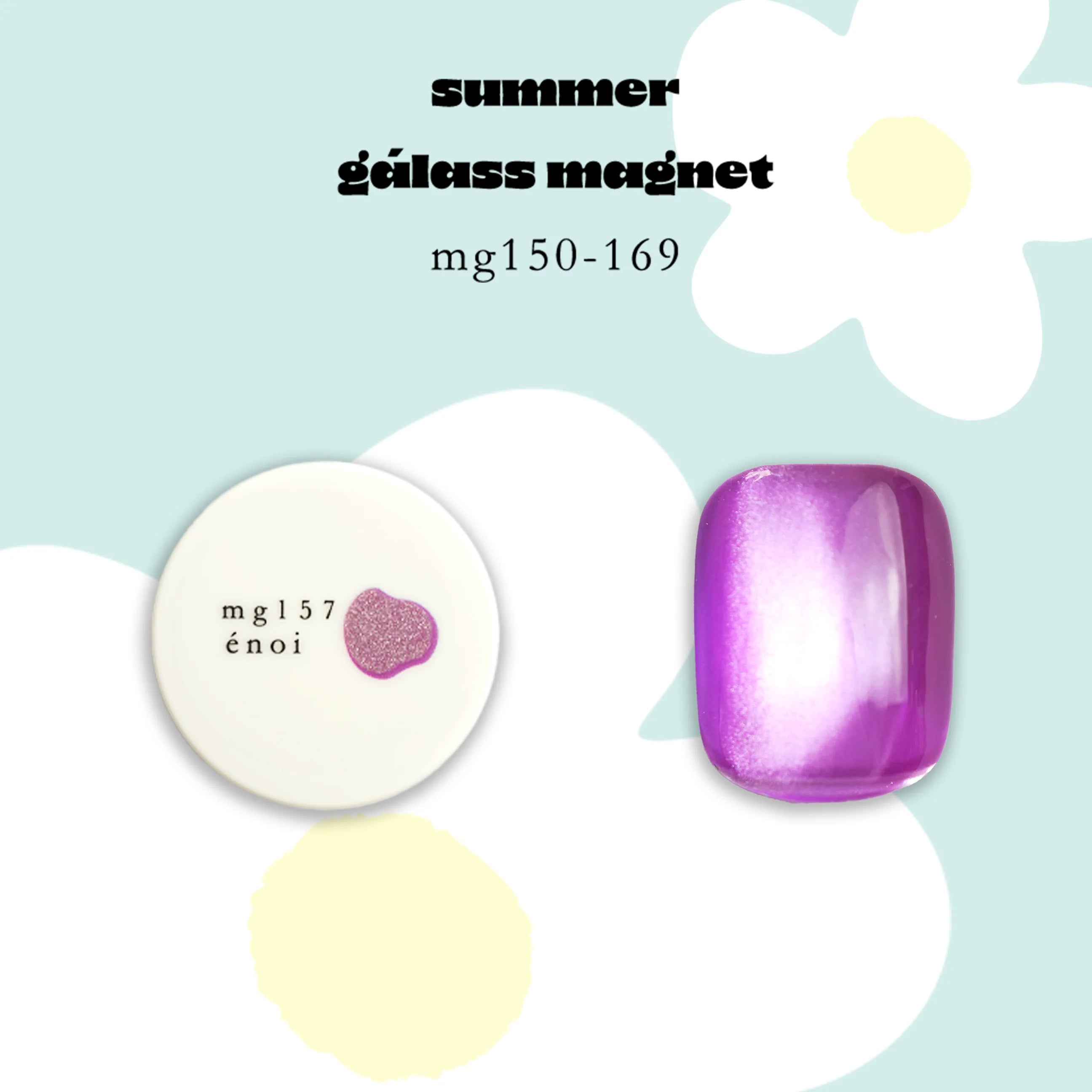 Enoi - Summer Galass Mag mg150-169 (Individuals/Full set) Enoi - Summer Galass Mag mg150-169 (Individuals/Full set)